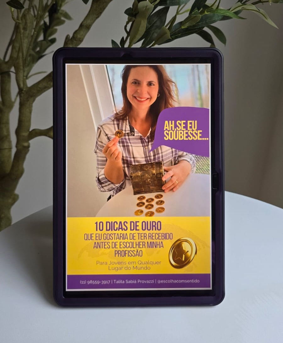 E-book gratuito - Ah se eu soubesse... 10 Dicas de ouro para pensar a escolha profissional.